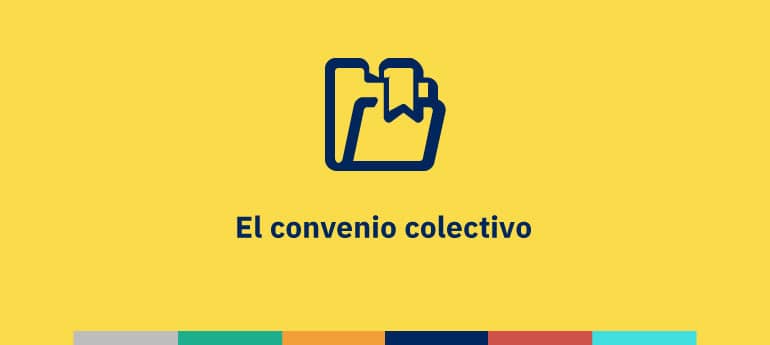 El convenio colectivo