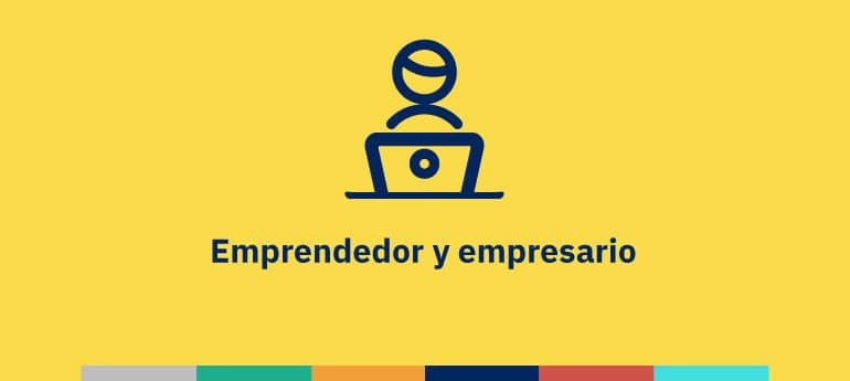 Emprendedor y empresario