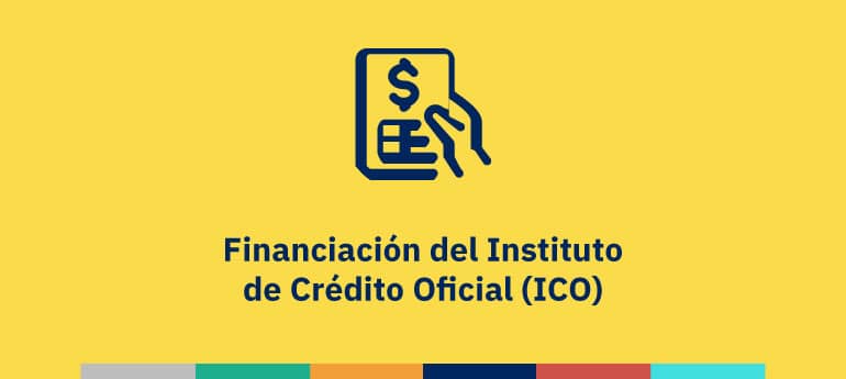 Financiación del Instituto de Crédito Oficial (ICO)