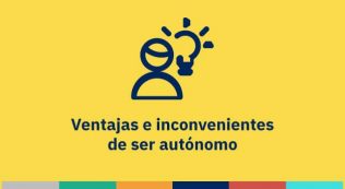 Ventajas e inconvenientes de ser autónomo