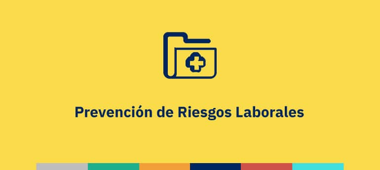 Prevención de Riesgos Laborales