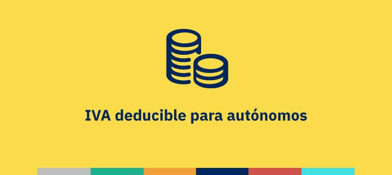 El IVA deducible para los autónomos