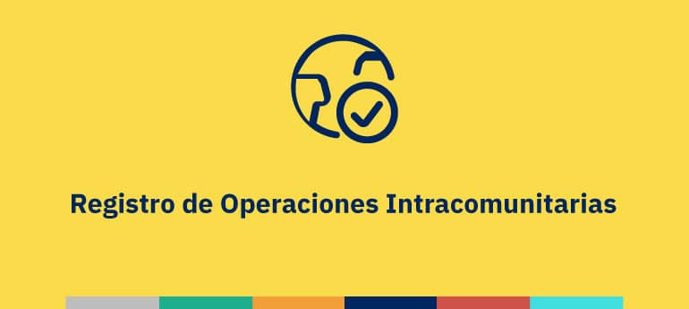 Registro de Operaciones Intracomunitarias