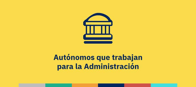 Autónomos que trabajan para la Administración