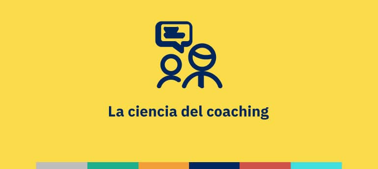 La ciencia del coaching