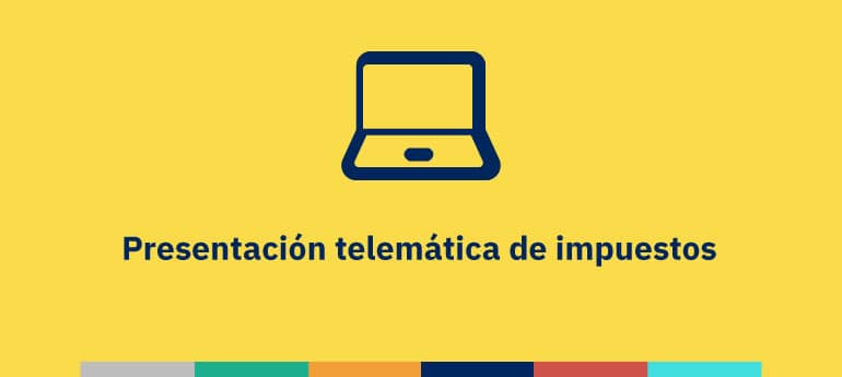 Presentación telemática de impuestos