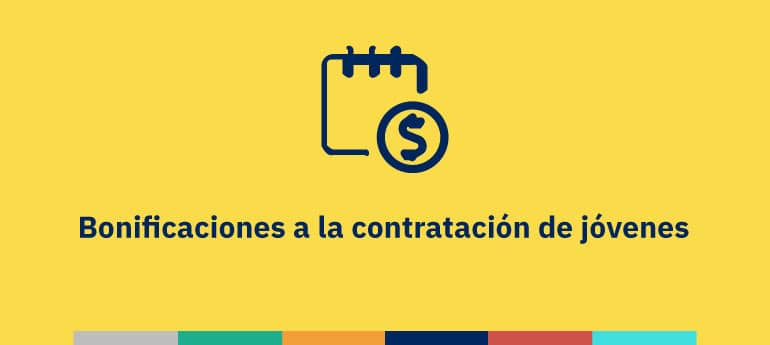 Bonificaciones a la contratación de jóvenes