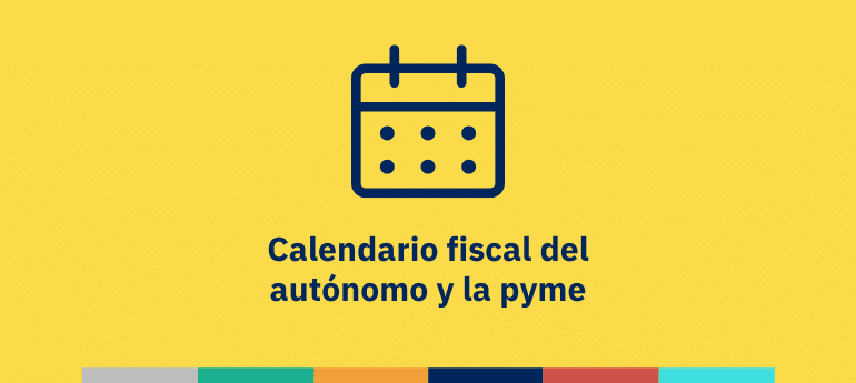 Calendario fiscal autónomo pyme