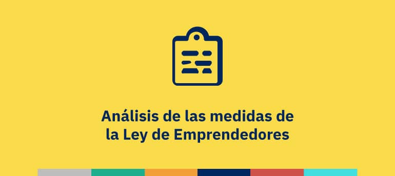 Análisis de las medidas de la Ley de Emprendedores