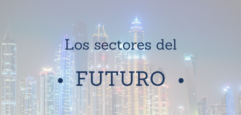 Sectores Del Futuro