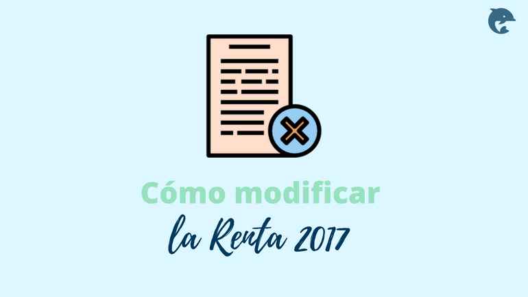 Como Modificar La Renta 2017