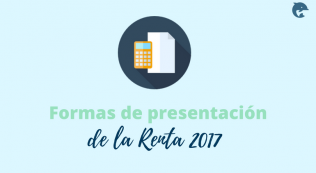 Formas Presentar Renta 2017