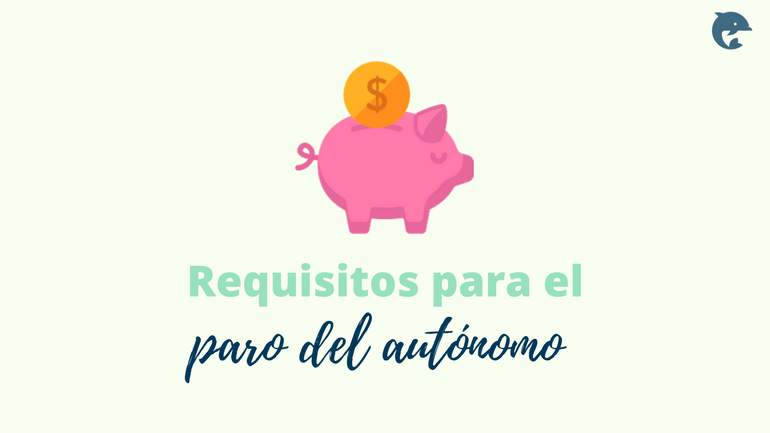 Requisitos Paro Autónomo