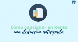 Declarar Una Deducción Anticipada En La Renta