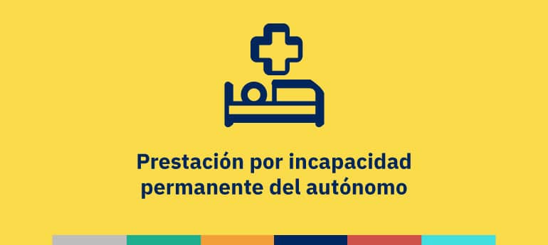 Prestación por incapacidad permanente del autónomo