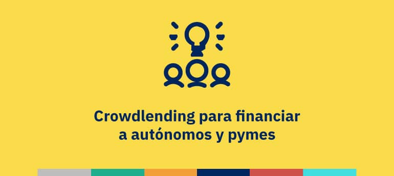 Crowdlending para financiar a autónomos y pymes