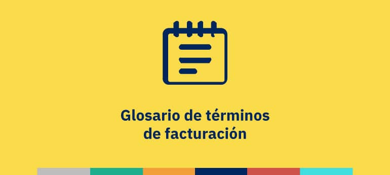 Glosario de términos de facturación