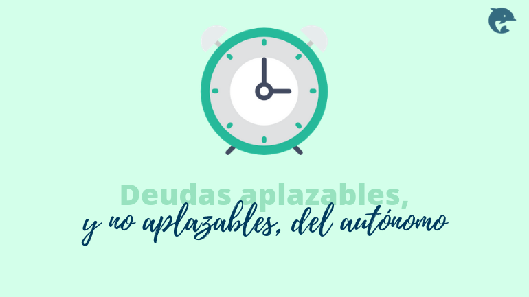 Imagen Con Reloj Deudas Aplazables Y No Aplazables Del Autónomo