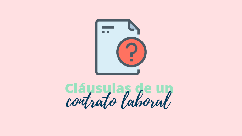 Cláusulas De Un Contrato Laboral