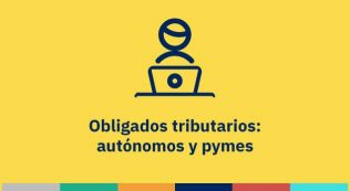 Autónomos y pymes como obligados tributarios