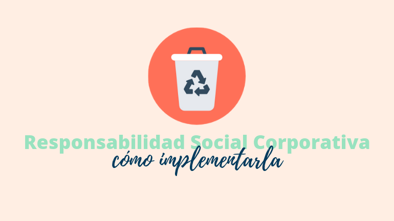 Como Implementar Responsabilidad Social Corporativa