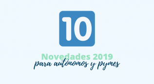 10 Novedades Para Autónomos Y Pymes 2019 Infografía