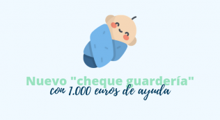 Nuevo Cheque Guardería De Hasta 1.000 Euros