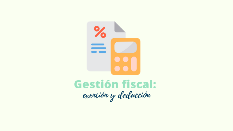 Exención Fiscal Y Deducción Fiscal