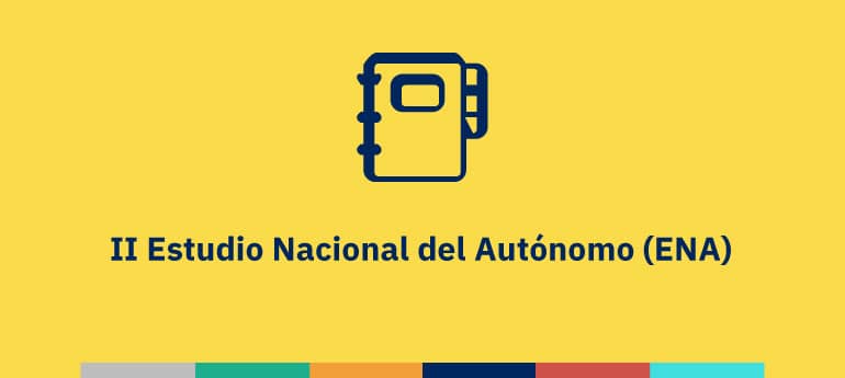 II Estudio Nacional del Autónomo (ENA)