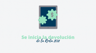 Se Inicia La Devolución De La Renta 2018