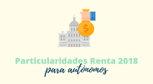 Particularidades Renta 2018 Para Autónomos