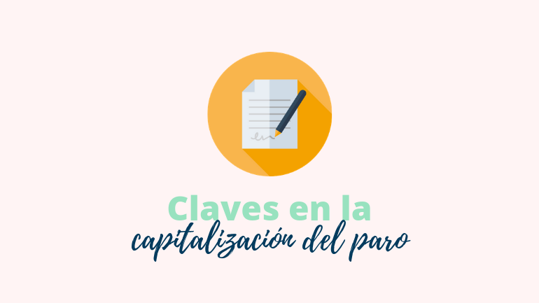 Claves En La Capitalización Del Paro