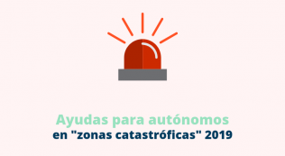 Ayudas Autonomos Zonas Catastroficas