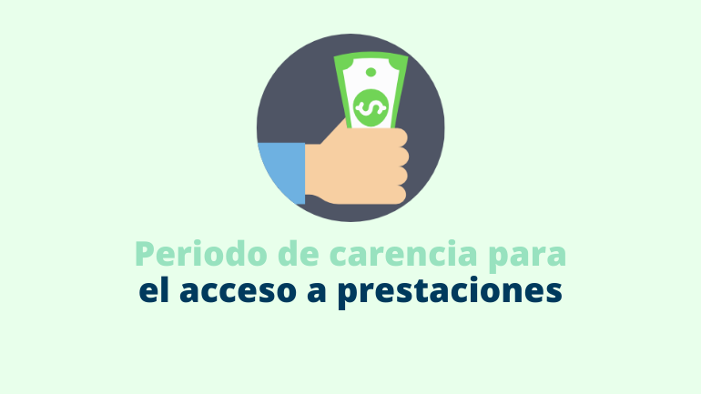 Periodo Mínimo De Cotización Para Acceso A Prestaciones