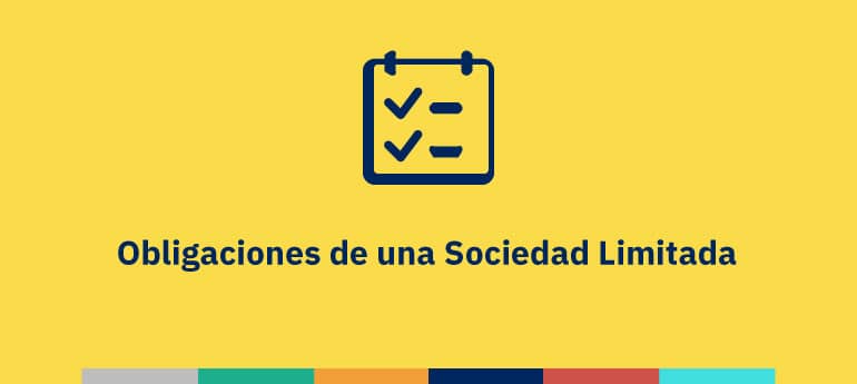 Obligaciones de una Sociedad Limitada