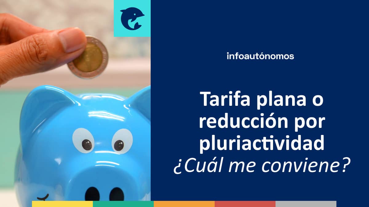 Tarifa Plana O Pluriactividad Optimizada