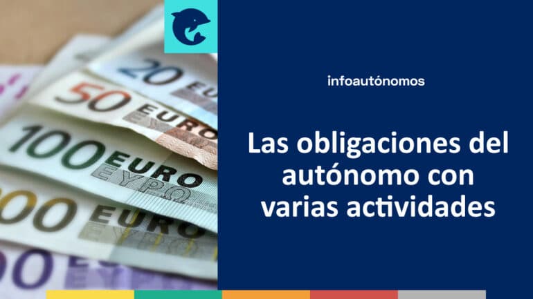 Obligaciones autónomo varias actividades
