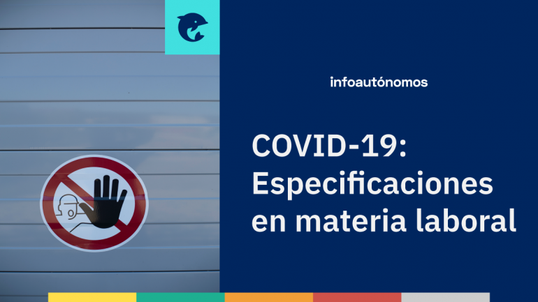 Novedades Del Covid 19 En Materia Laboral