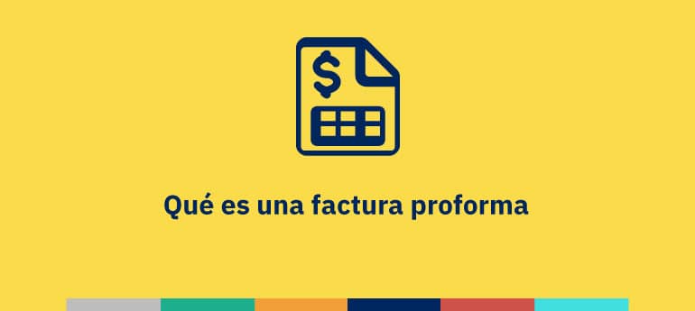 Qué es una factura proforma