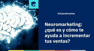 Neuromarketing Que Es Y Como Te Ayuda A Incrementar Tus Ventas