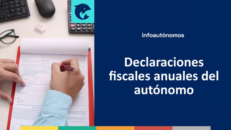 Declaraciones Fiscales Anuales