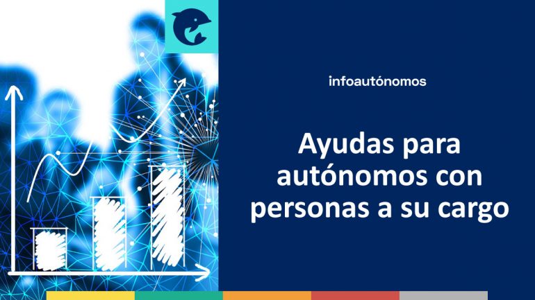 Autónomos Con Personas A Su Cargo