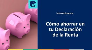 Ahorrar En Tu Declaración De La Renta