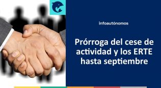 Prórroga Del Cese De Actividad Y Los Erte Hasta Septiembre