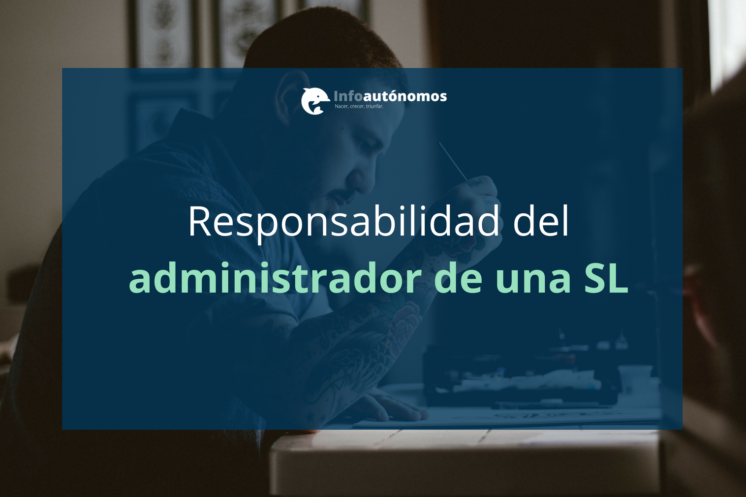 Responsabilidad del administrador de una SL
