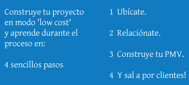 Tu proyecto low cost en 4 pasos