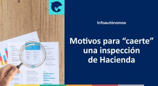 Motivos para "caerte" una inspección de Hacienda