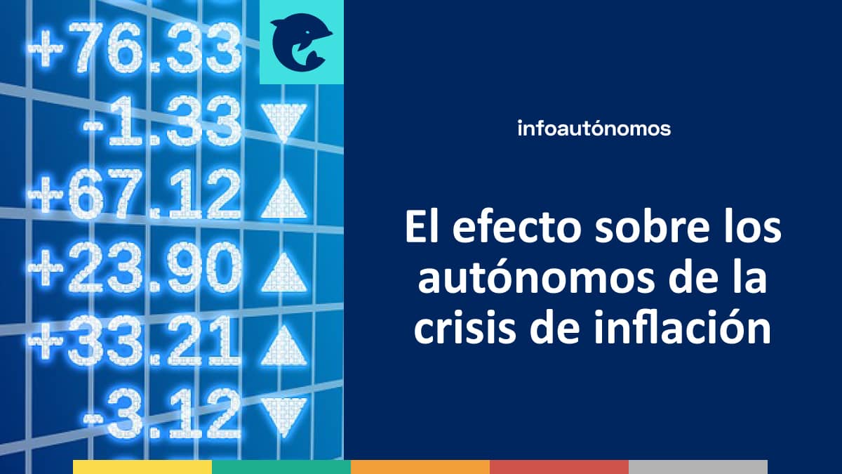 El efecto sobre los autónomos de la crisis de inflación