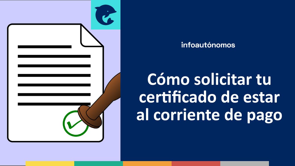 Cómo solicitar tu certificado de estar al corriente de pago