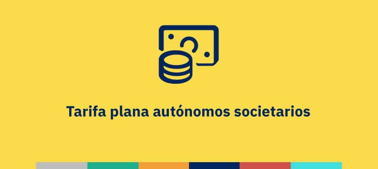 Tarifa plana autónomos societarios